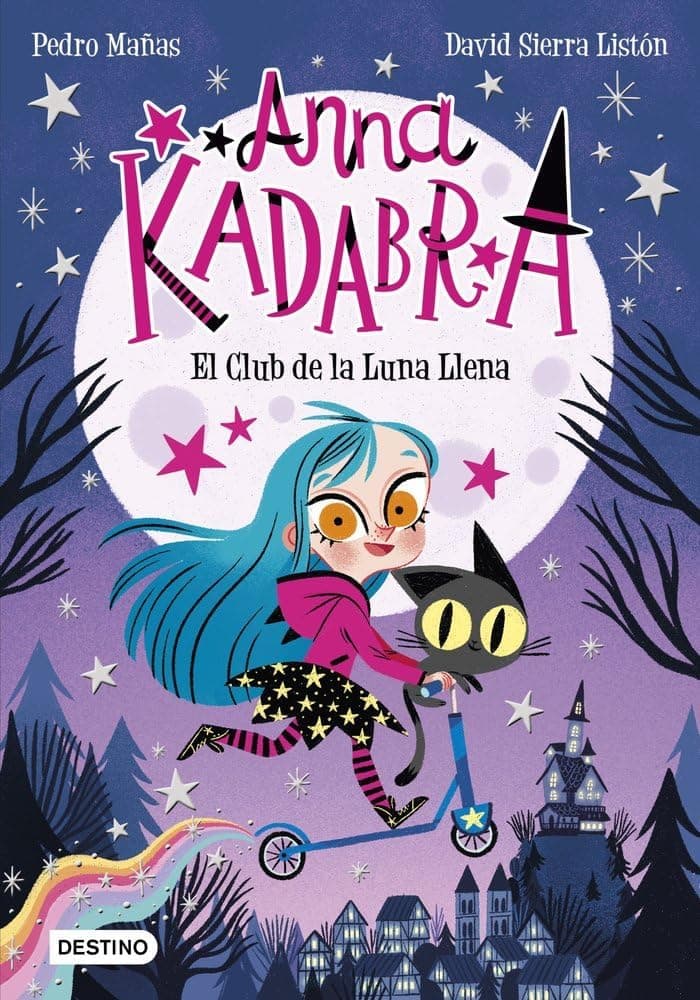 Anna Kadabra 1: El Club de la Luna Llena - Pedro Mañas y David Sierra Listón - Foto 1